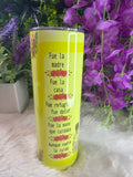 Sola se levantó tumbler 20 oz
