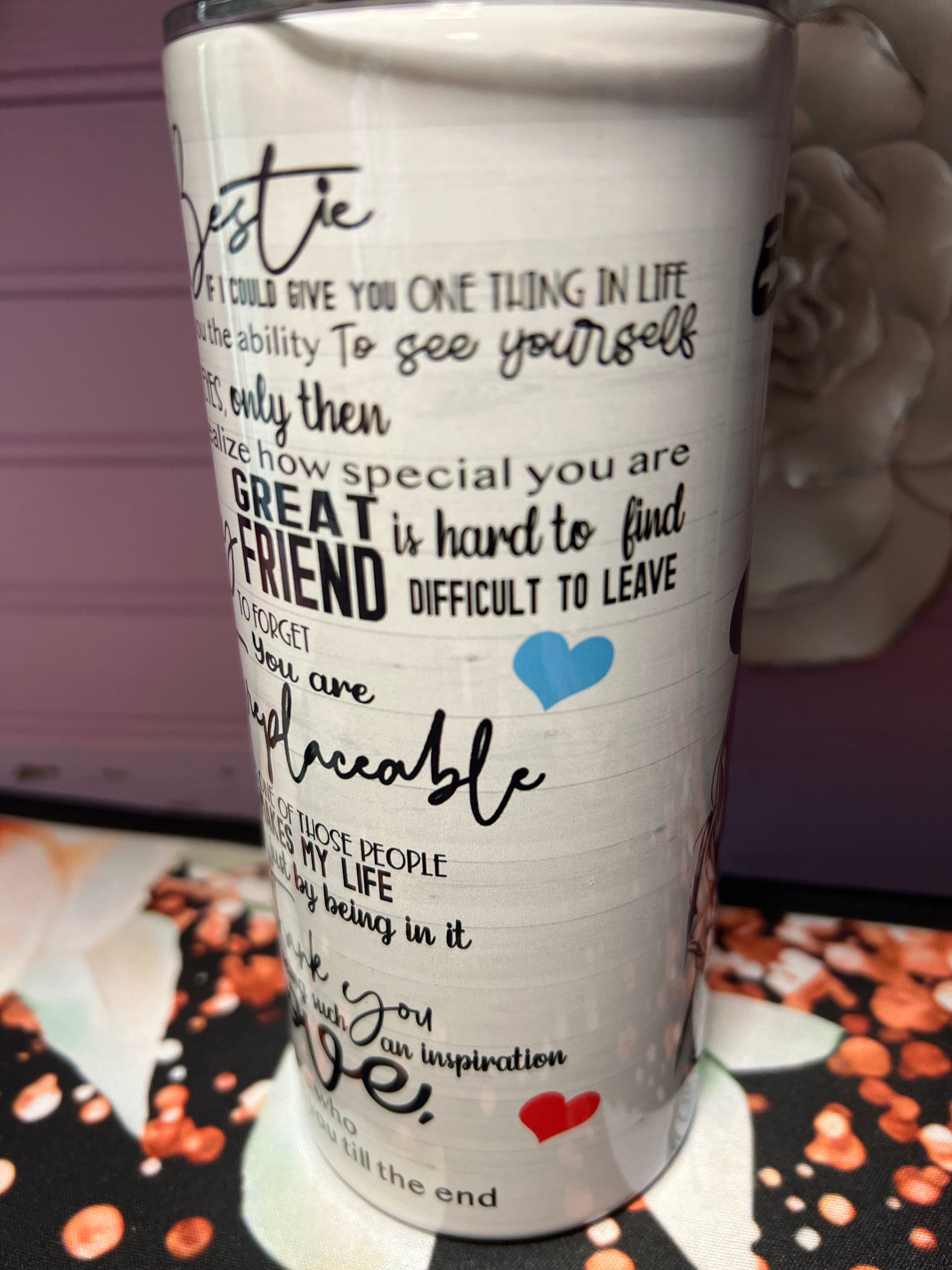 B.E.S.T.I.E.S tumbler 15 oz