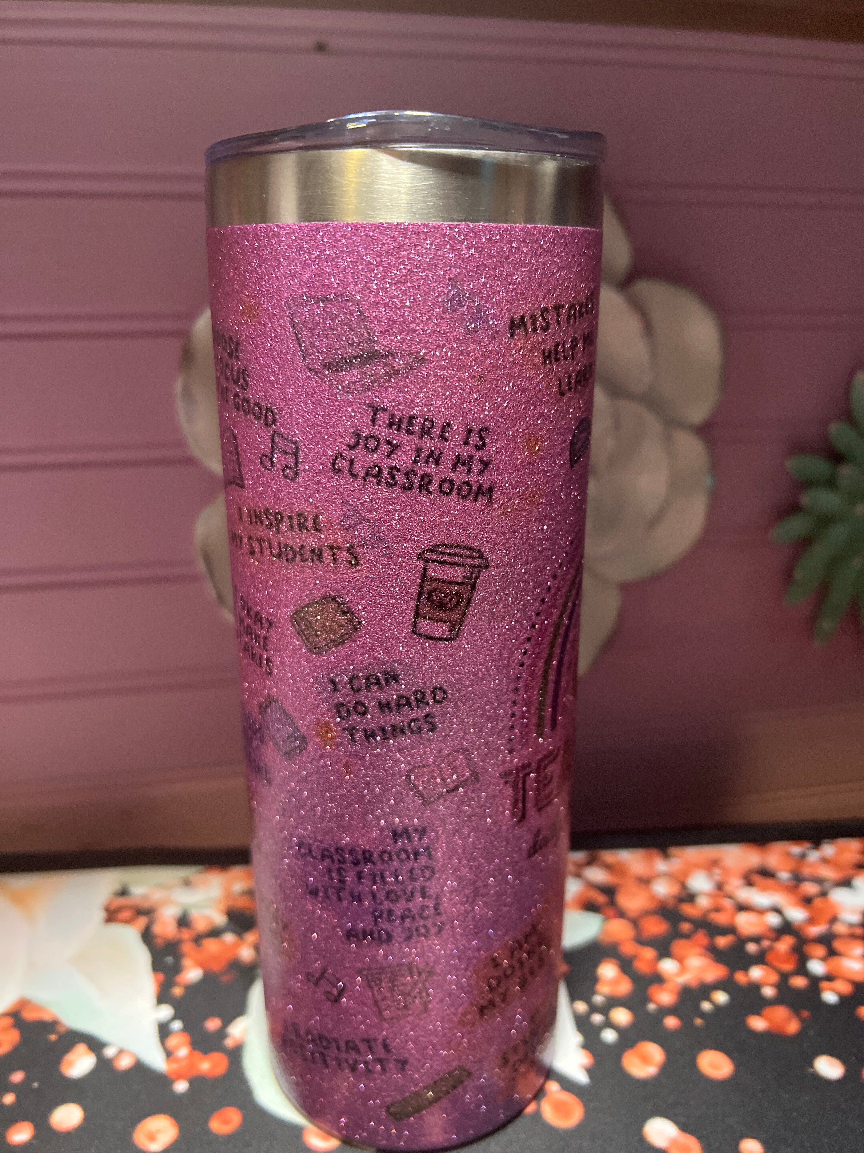 Teacher daily affirmations tumbler 20 oz