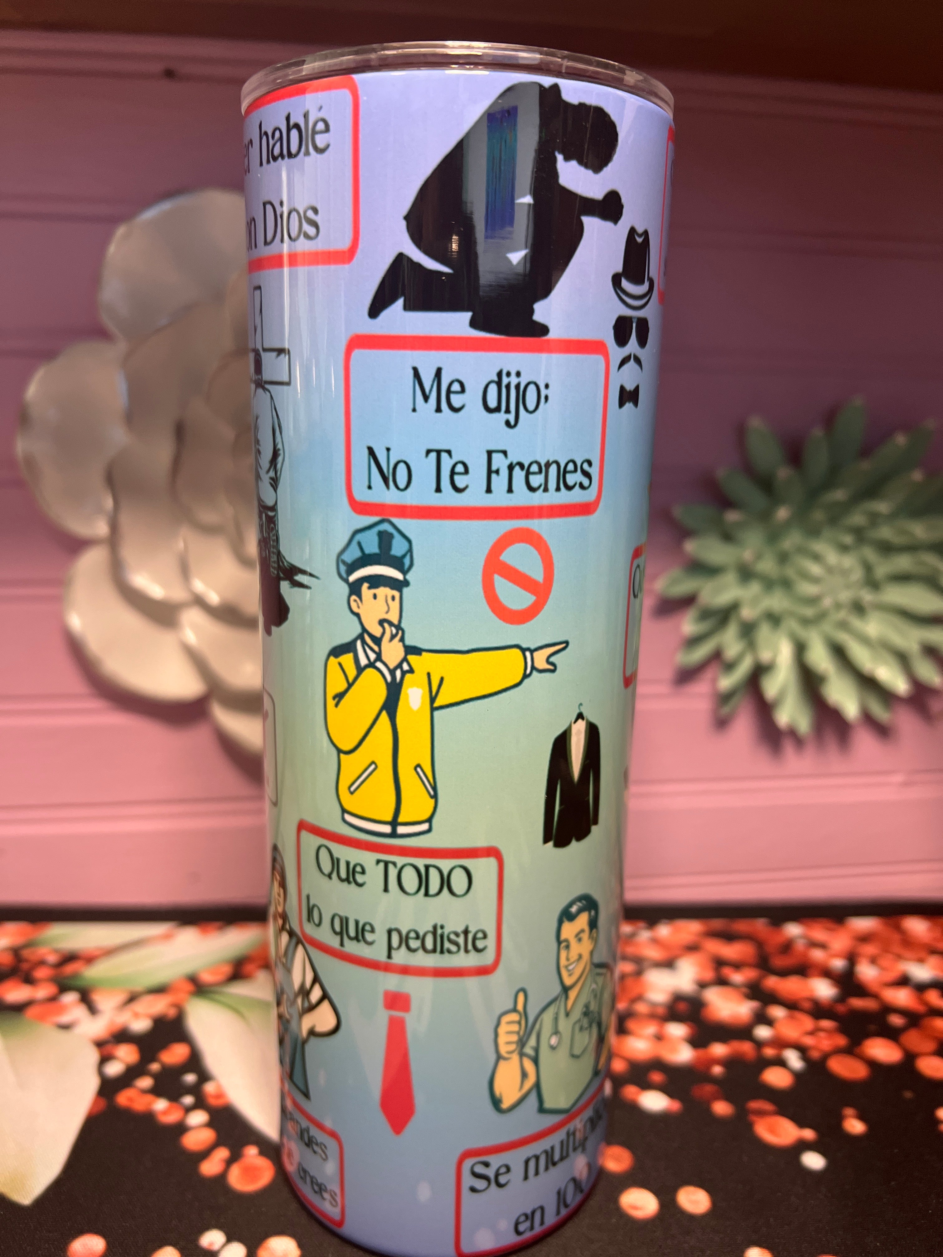 Ayer hablé con Dios tumbler 20 oz