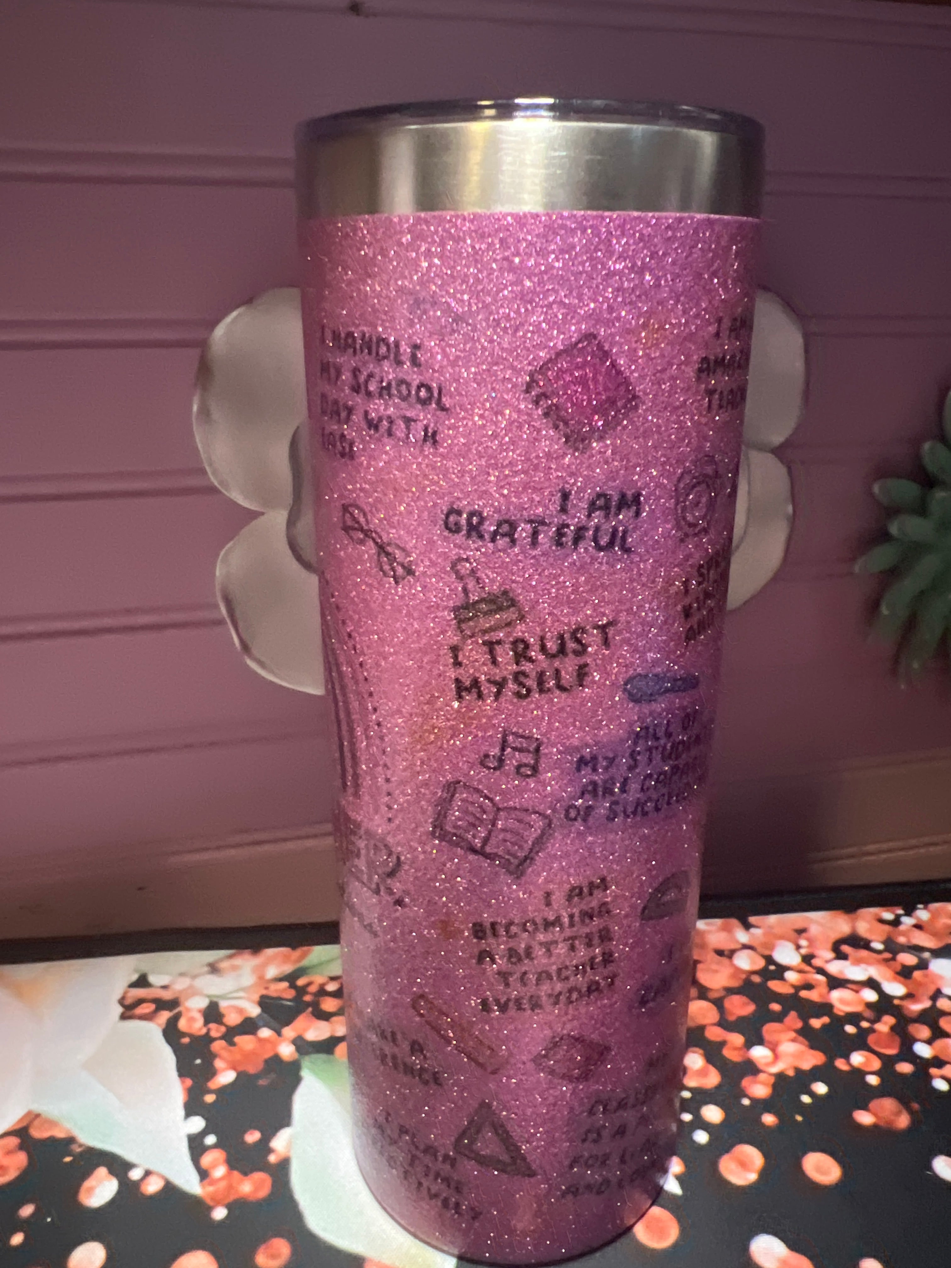 Teacher daily affirmations tumbler 20 oz