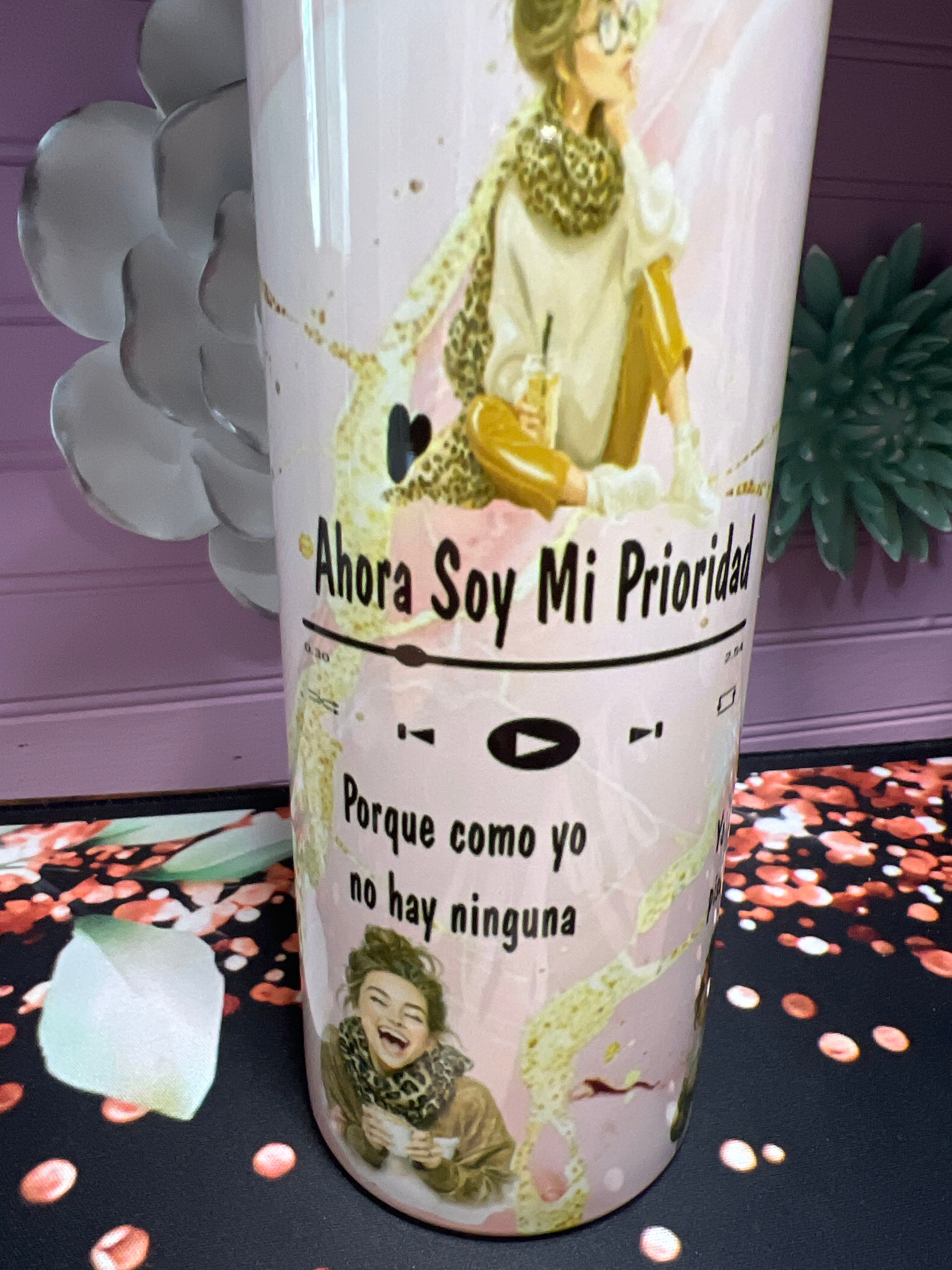 Ahora soy mi prioridad tumbler 20oz