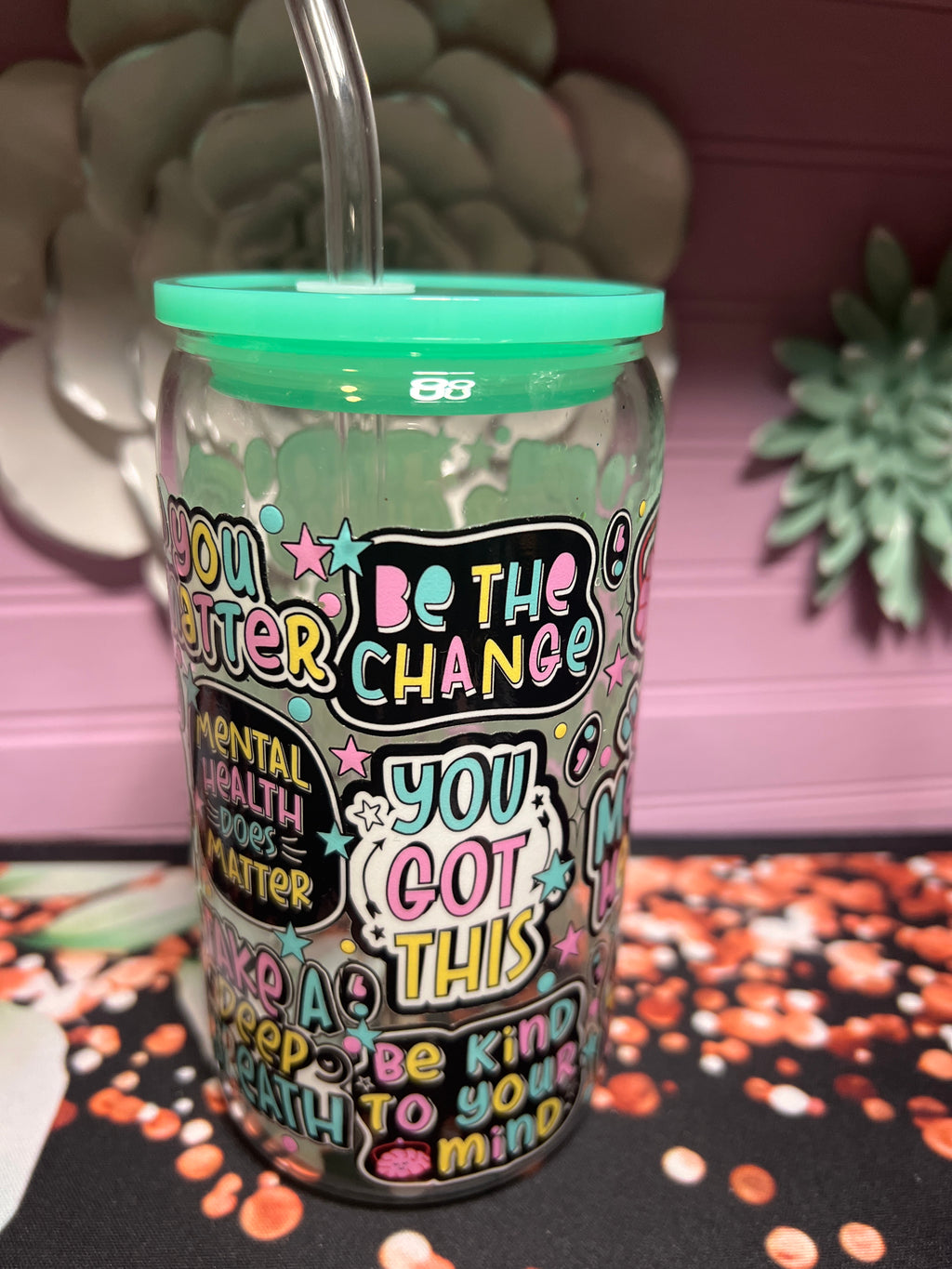 Mental Health glass cup 16 oz stickers UV DTF