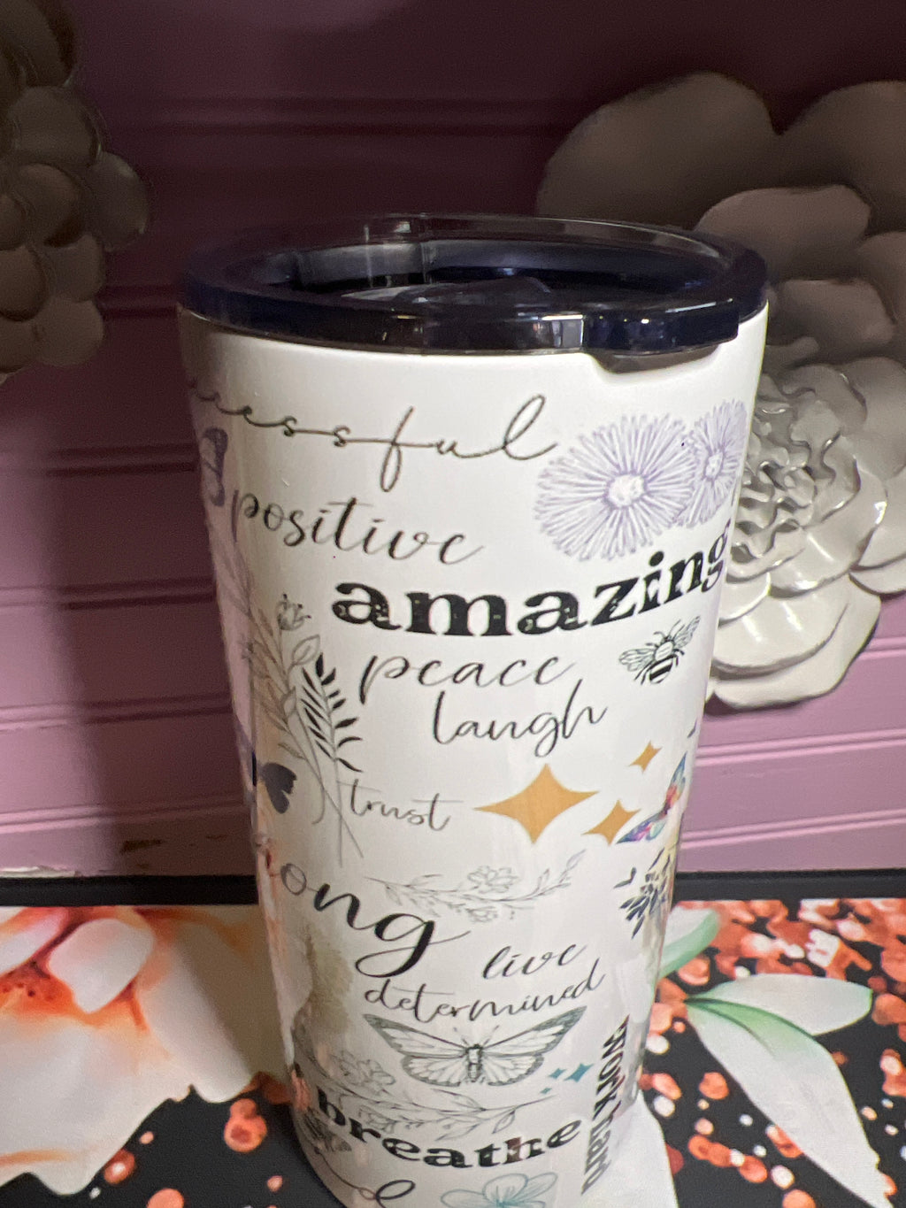 Inspirational tumbler 22 oz