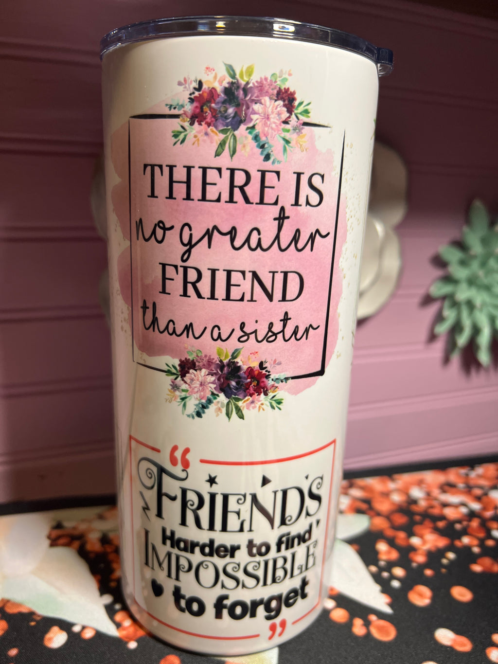 Sister tumbler 22 oz