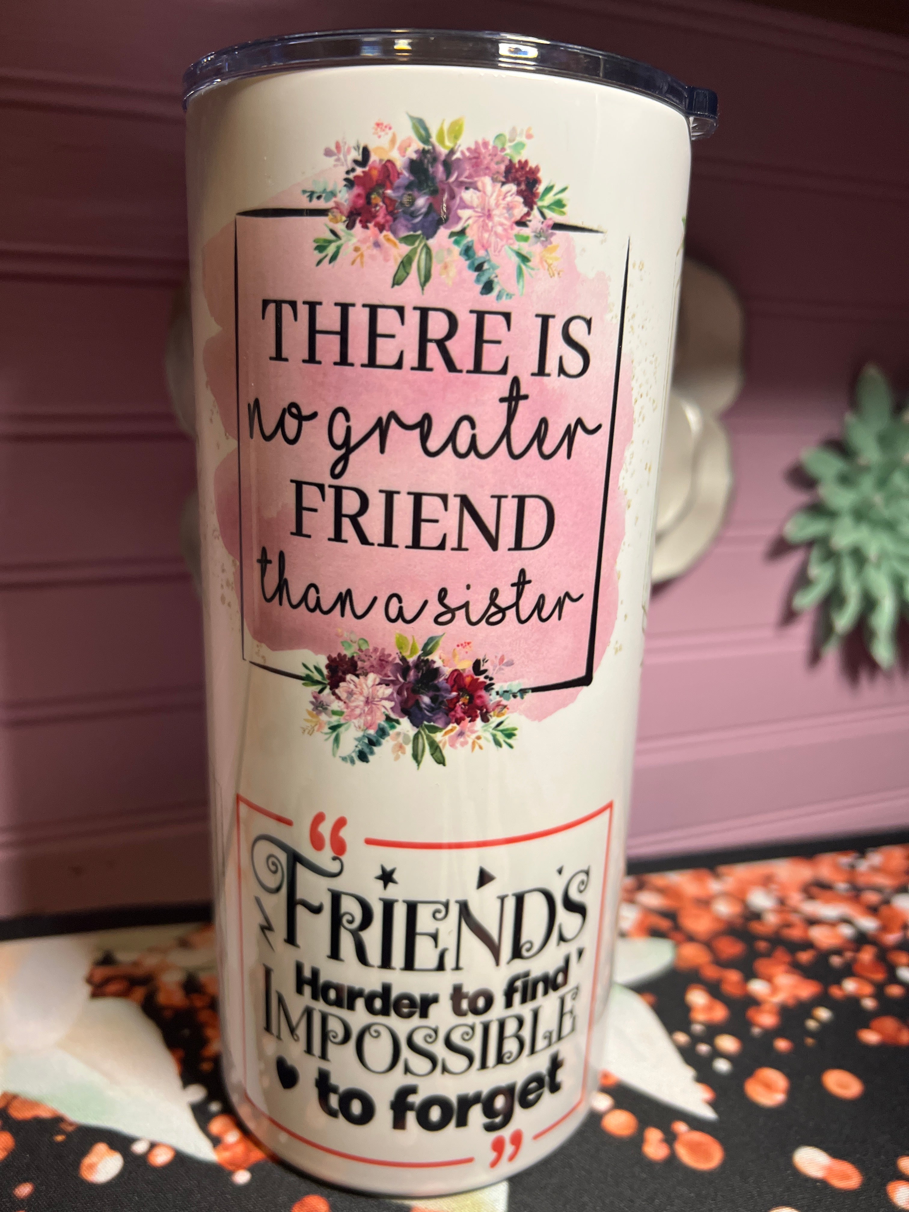 Sister tumbler 22 oz