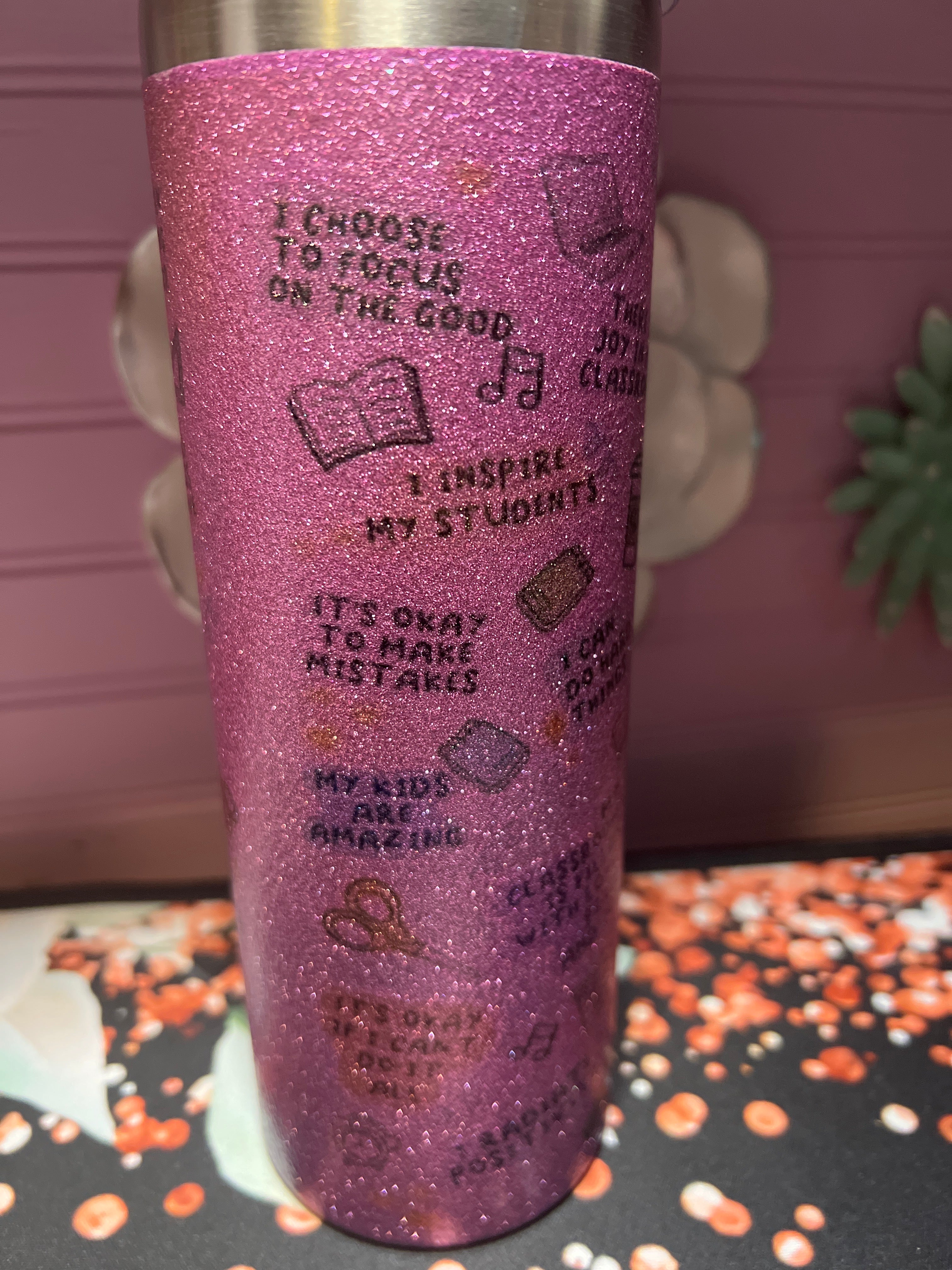 Teacher daily affirmations tumbler 20 oz