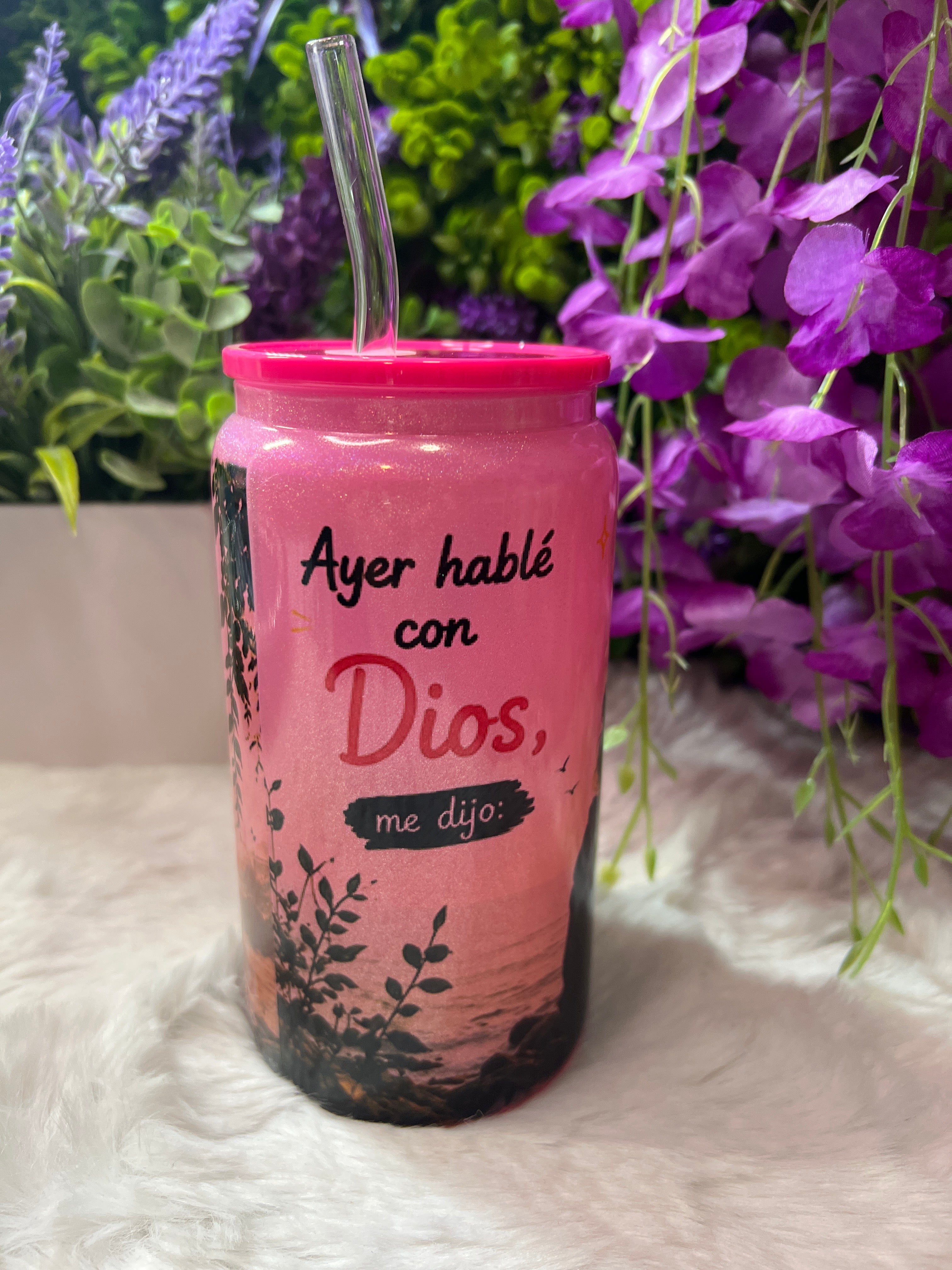 Ayer hablé con Dios glass cup 16 oz
