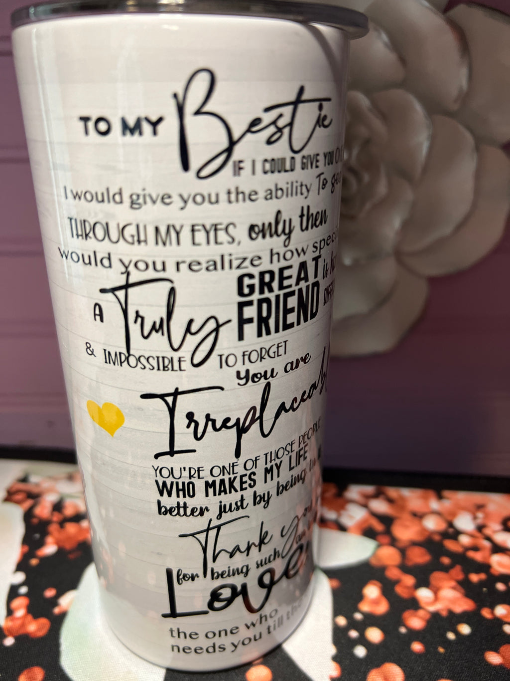 B.E.S.T.I.E.S tumbler 15 oz