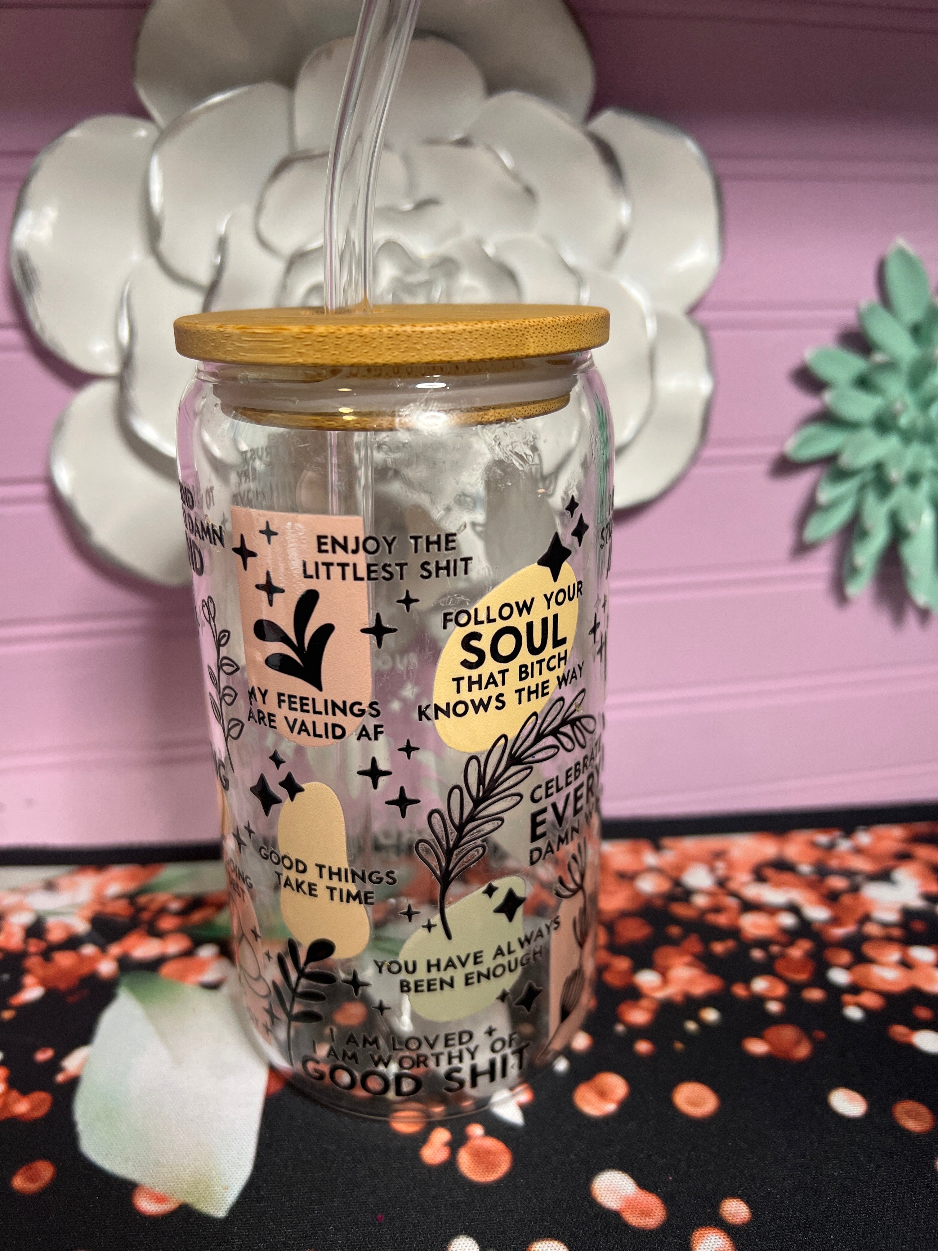 Daily reminder Glass cup 16 oz