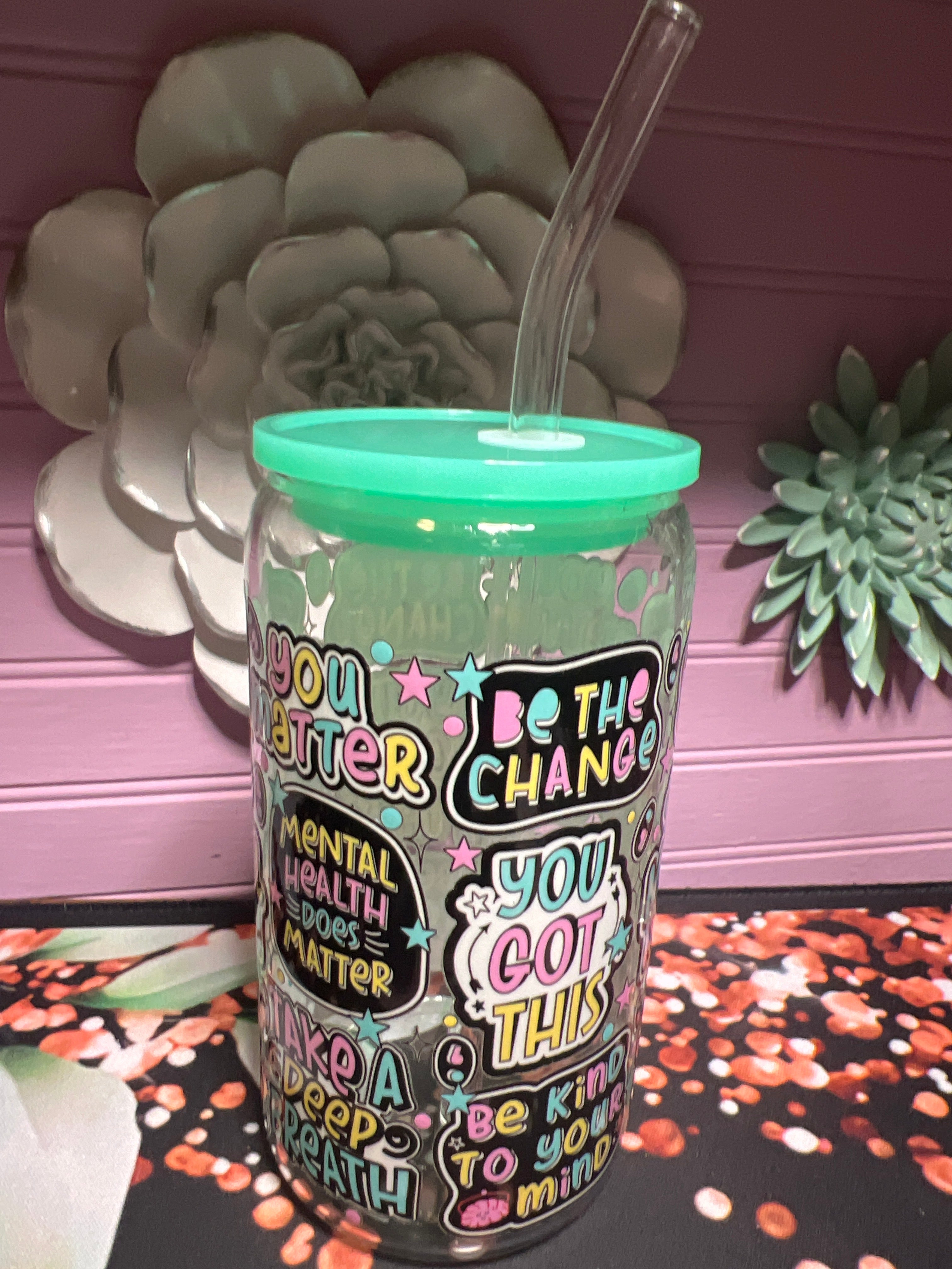Mental Health glass cup 16 oz stickers UV DTF