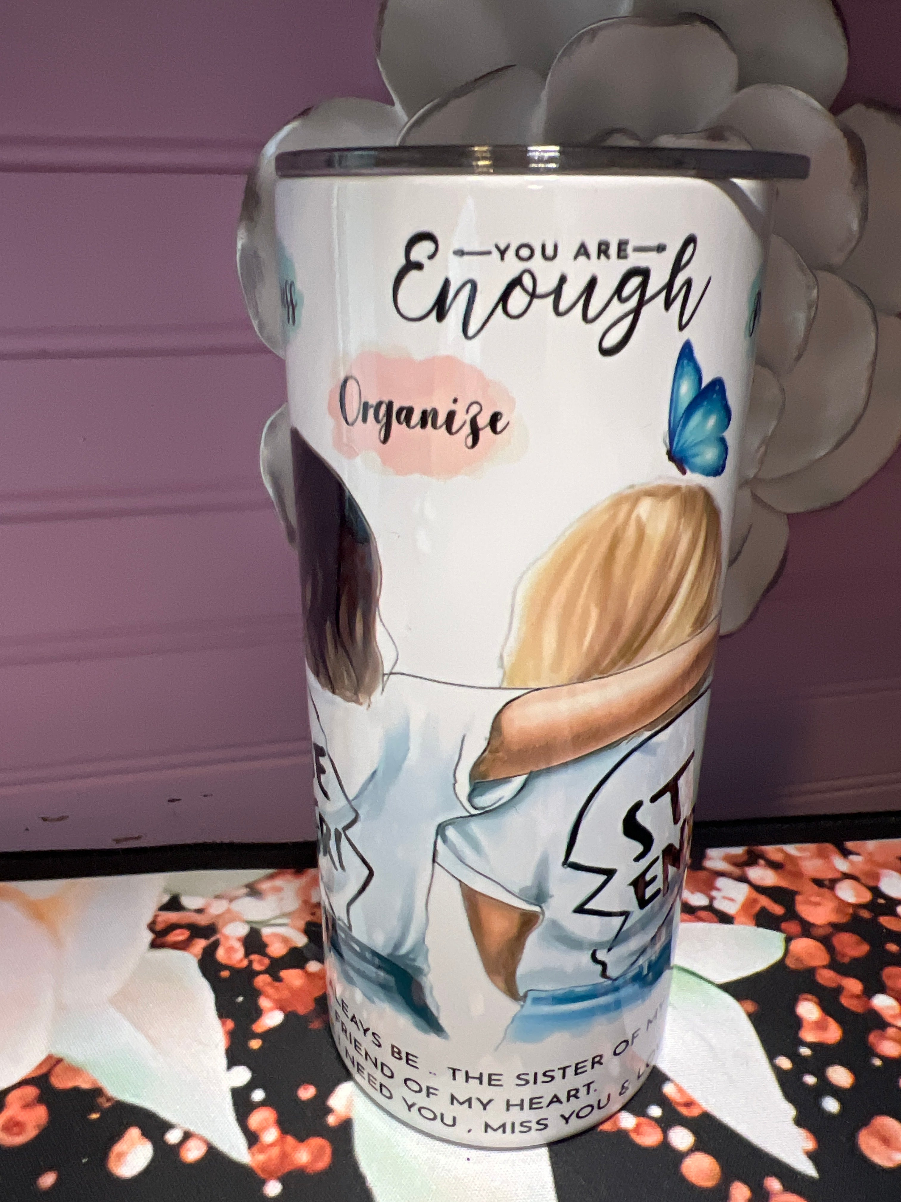 The Sister tumbler 15 oz