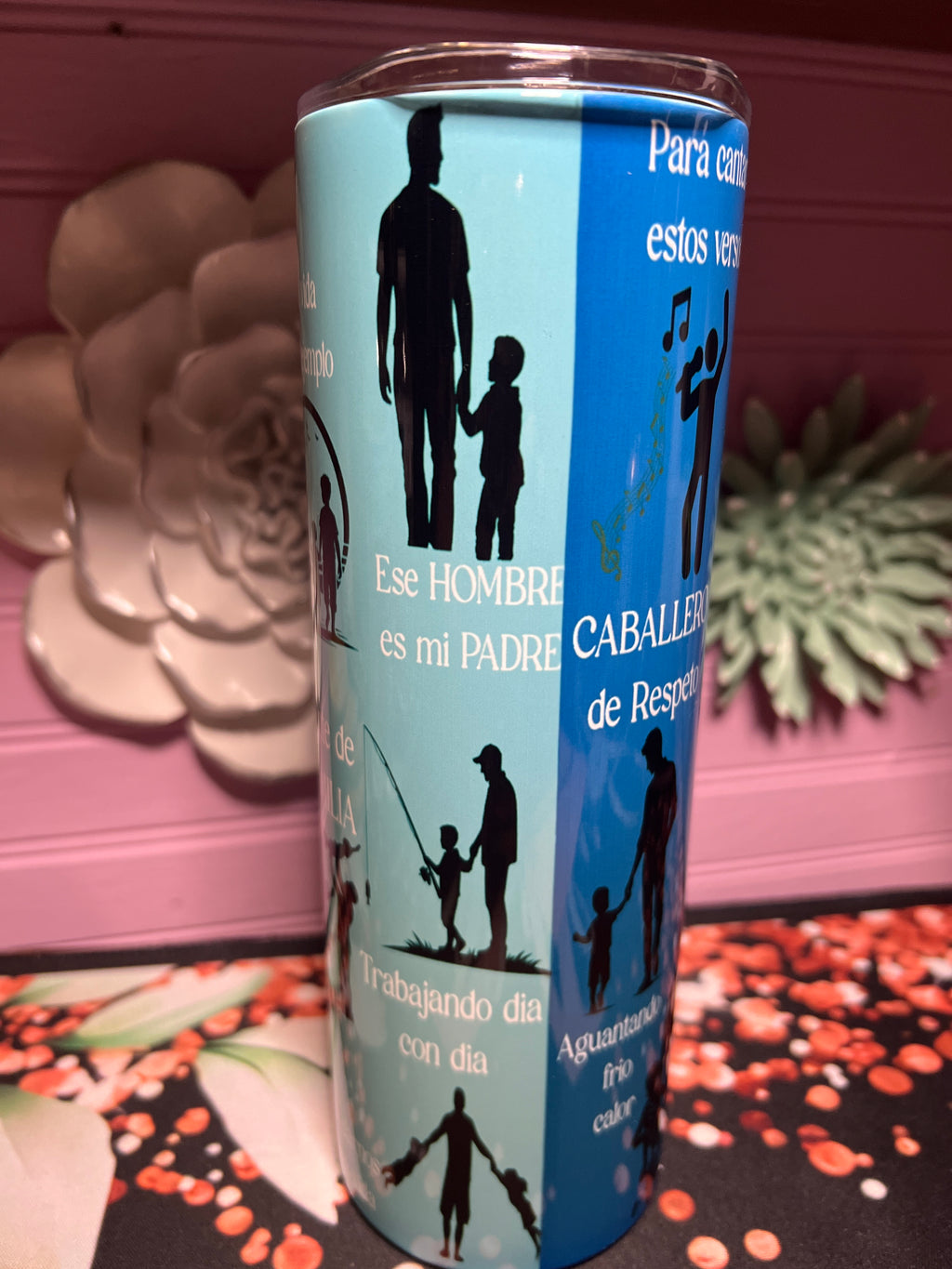 Ese Hombre Es Mi Padre tumbler 20 oz