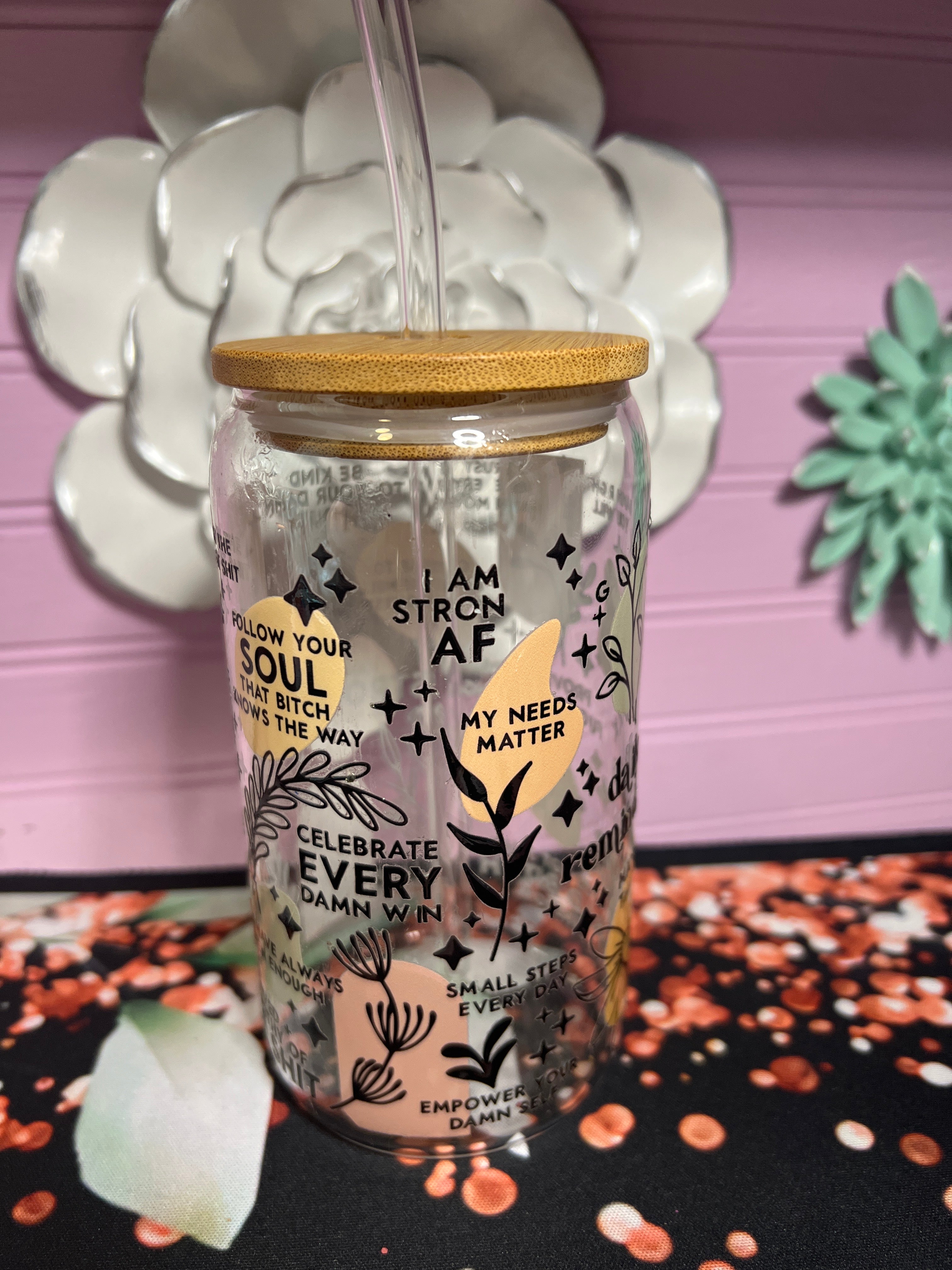 Daily reminder Glass cup 16 oz