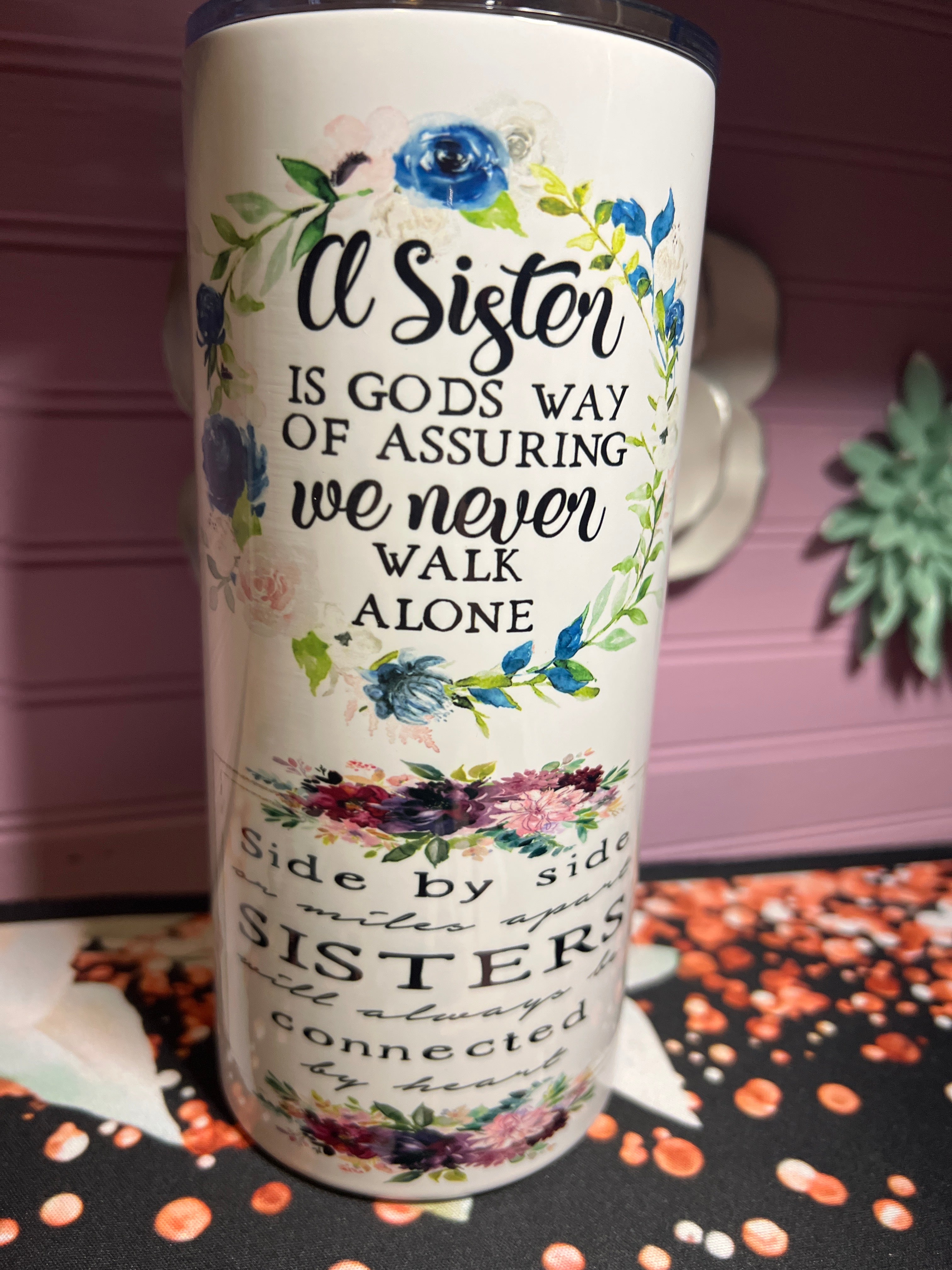 Sister tumbler 22 oz