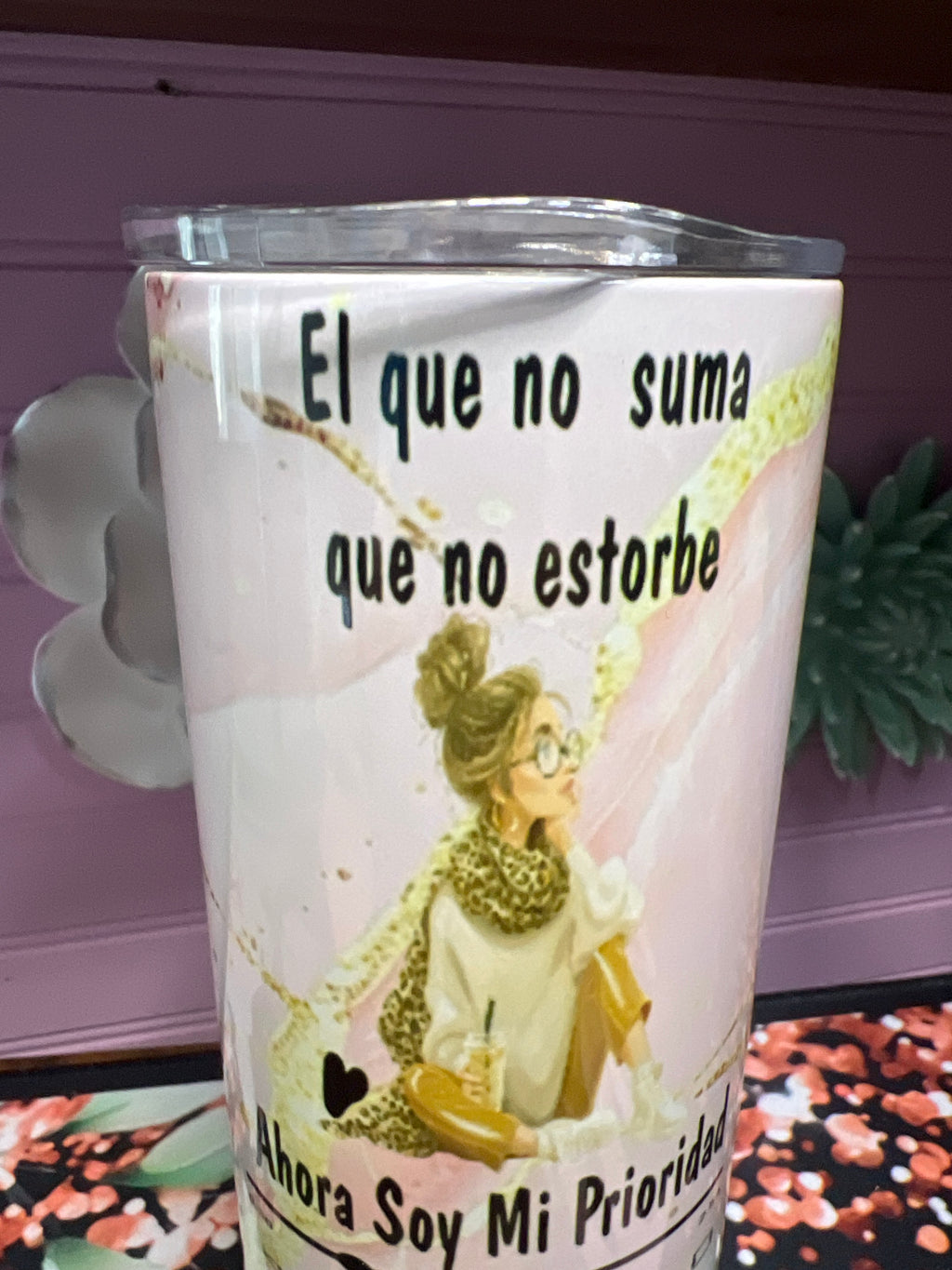 Ahora soy mi prioridad tumbler 20oz